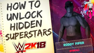 WWE 2K18 How To Unlock Every Secret Wrestler