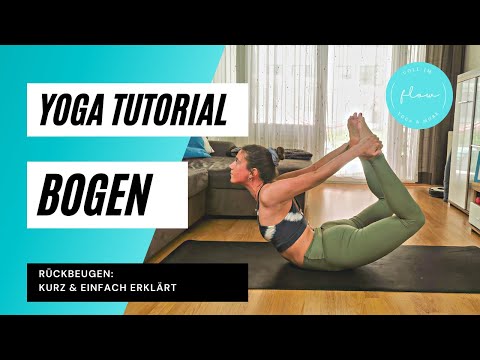 Yoga Tutorial: Bogen (deutsch, für Anfänger & Geübte)