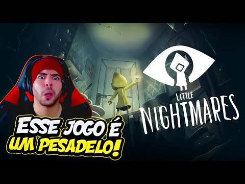 LITTLE NIGHTMATES - #1 ESSE JOGO É UM PESADELO! Gameplay PT-BR