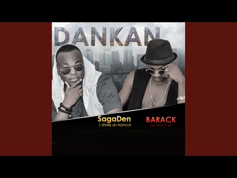 Dankan feat Barack La Voix D'or