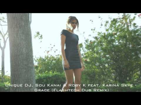 Unique DJ, Sou Kanai & Roby K  Feat Karina Skye - Grace