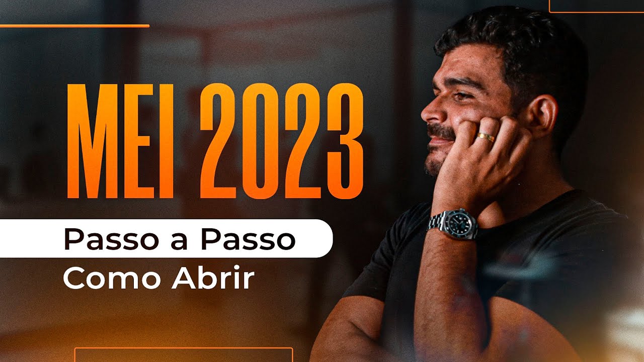 MEI 2023 | PASSO A PASSO Como Abrir