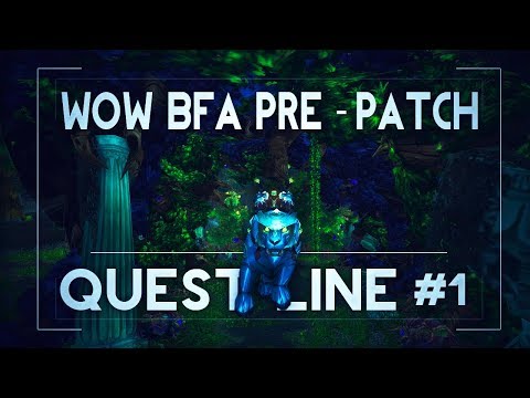 WoW BfA Pre-Patch | QUEST LINE | CHAPTER 1 (#1) (Warrior)