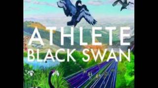 Athlete - Black Swan - Don't Hold Your Breath