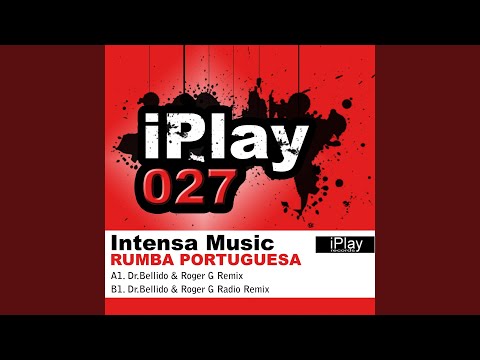 Rumba Portuguesa (Dr.Bellido & Roger G Radio Remix)
