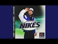 Nikes (feat. JOLENE)