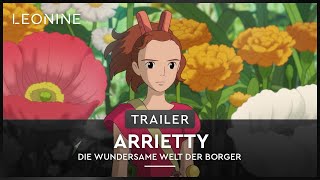 Arrietty - Die wundersame Welt der Borger Film Trailer