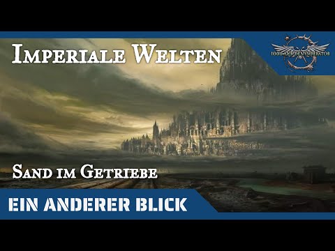 Ein anderer Blick auf" - Imperiale Welten