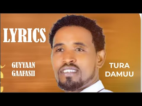 TURAA DAMUU || GUYYAAN GAAFASII SUN || JAALALA ATTAMIITI KUN || AMAZING GOSPEL SONG ||