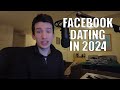 Using Facebook Dating In 2024