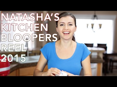 NEW BLOOPERS AND FUNNY MOMENTS OF 2015 - Natasha's Kitchen
