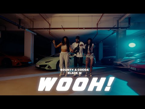 BOUNTY & COCOA & BLACK M - WOOH!   #berlin  #paris  #connection