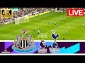 ⚫NEWCASTLE VS TOTTENHAM⚪LIVE⚽PREMIER LEAGUE 2023/24 FULL MATCH TODAY HIGHLIGHTS PS4/PC PES21