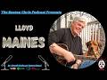 Lloyd Maines | The Family Legacy Is Music! | Interview Segment | The Boston Chris Podcast