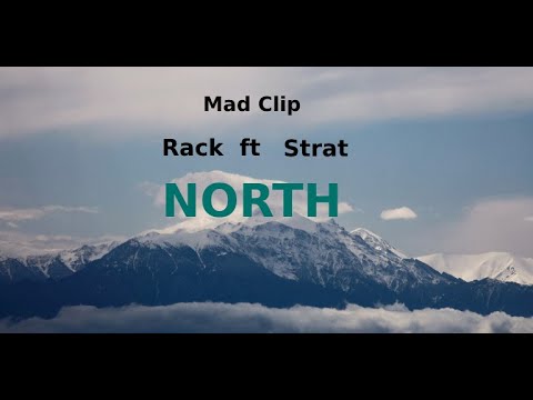 Mad Clip (North) ft Rack, Strat (FLEX TRAP)