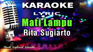 Download lagu Mati Lampu - Rita Sugiarto Karaoke Tanpa Vokal mp3