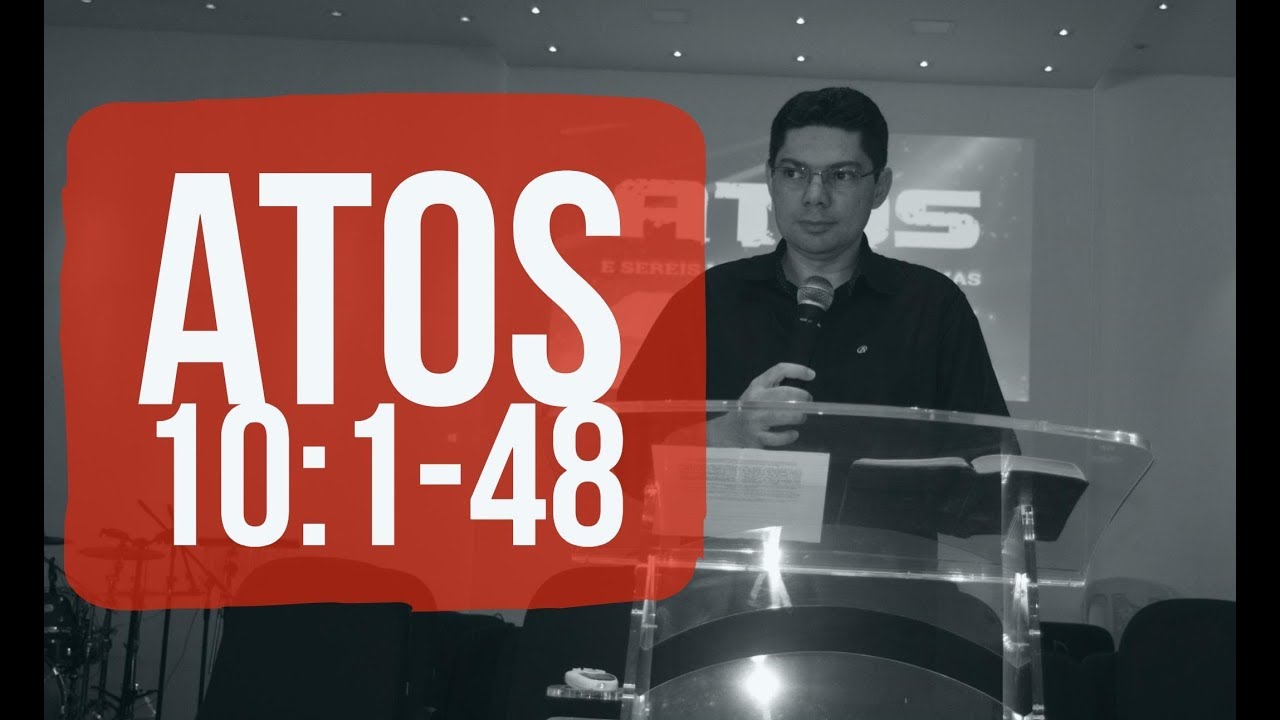 Exposição de Atos 10