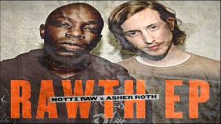 Asher Roth & Nottz Ft Rhymefest - Comin' & Goin *Rawth EP*