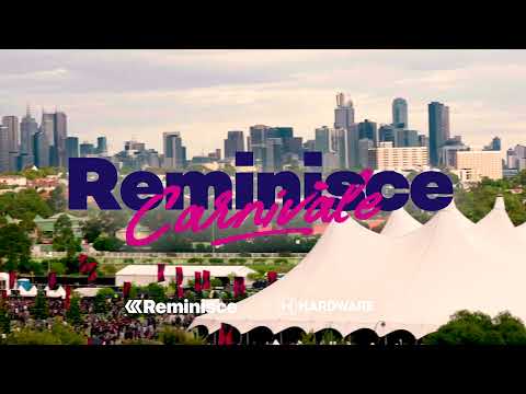 Reminisce Carnivále 2021 - The Presets, John Course, Northeast Party House + more
