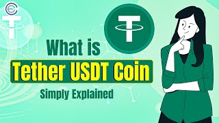 Tether USDT Coin : What It Is & What You Can Do With It?