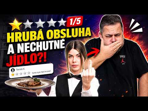NEJHŮŘE hodnocená restaurace! Ty RECENZE jsou hrozivé! JAKÁ JE PRAVDA?