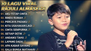 Download lagu Rajuli Almaseid Full Album: Gala Bunga Matahari, Rindu Rumah & Hits TikTok Lainnya mp3