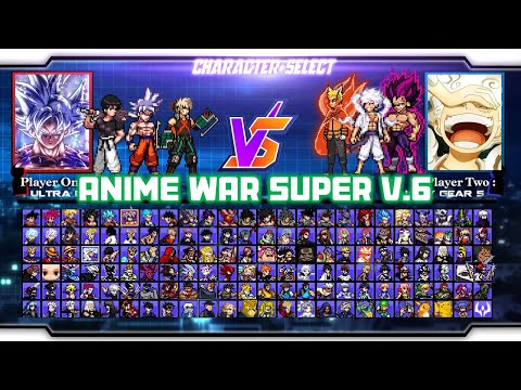 Anime War Super V.6 MUGEN - FULL NEW CHARACTER