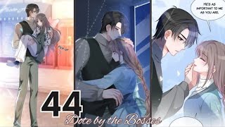 Dote by the Bosses Chapter 44