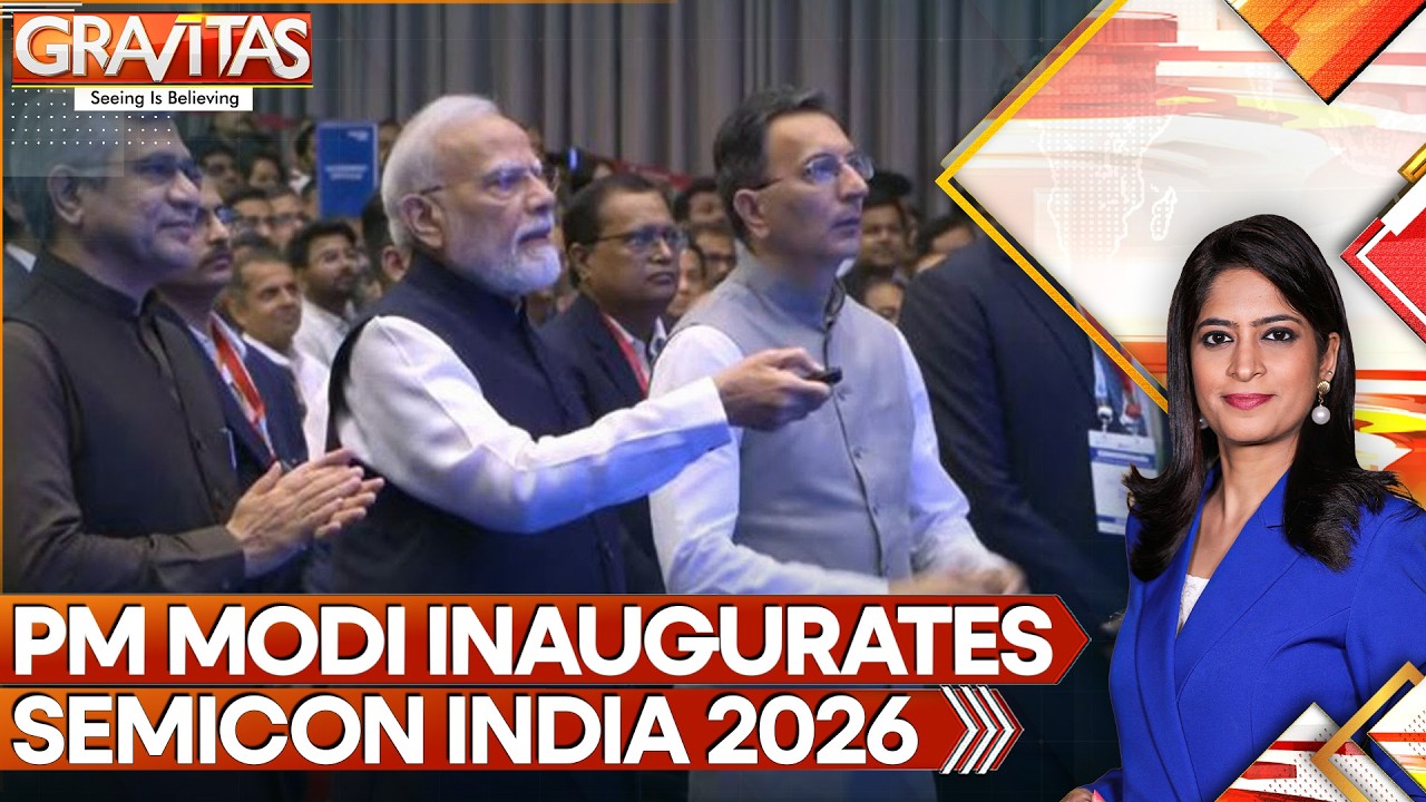 PM Modi Inaugurates SEMICON India 2026, Showcases India's Chip Ambitions | Gravitas