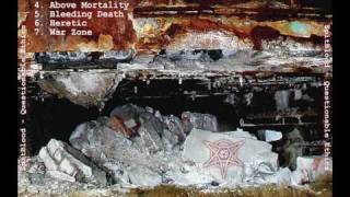 SpitBlood  War Zone - Questionable Ethics 2006 - 7