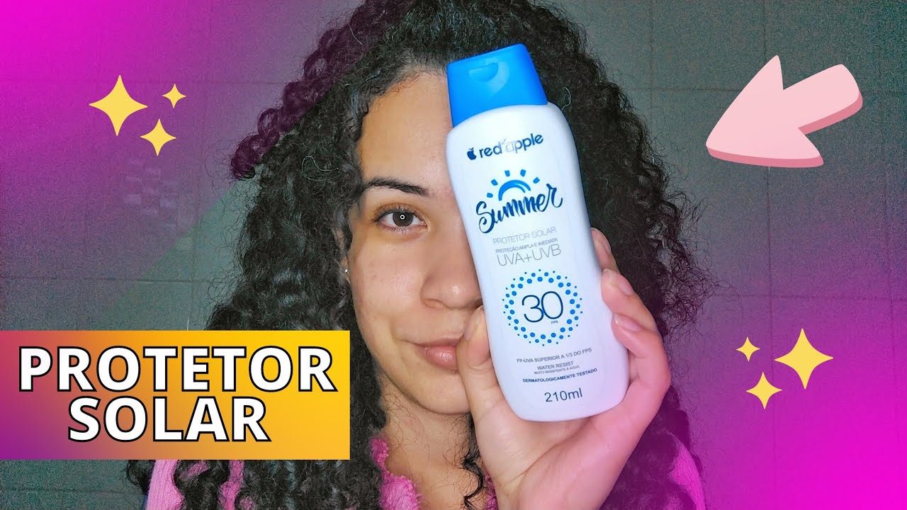 RESENHA PROTETOR SOLAR RED APPLE | Como passar protetor solar no rosto - Protetor solar barato .
