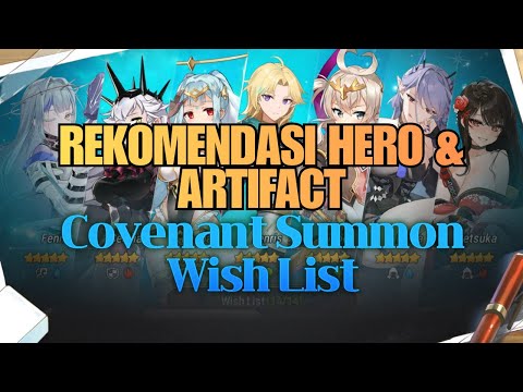 [Epic Seven INDO] REKOMENDASI HERO & ARTIFACT WISH LIST COVENANT SUMMON