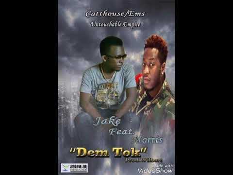 Jakey Jake Ft Morris wonderboy-Dem tok official audio prod by Wilbert