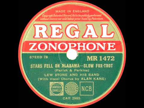1934 Lew Stone - Stars Fell On Alabama (Alan Kane, vocal)