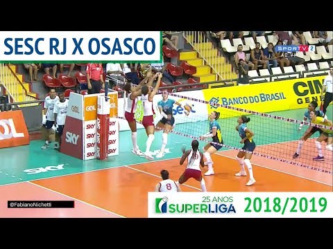 Sesc RJ x Osasco - Superliga de Vôlei Feminino 2018-2019