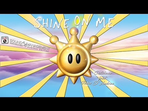 CATALANO feat FABIO D'ANDREA - Shine On Me (QUIETE PARTY TIME SUMMER 2022)