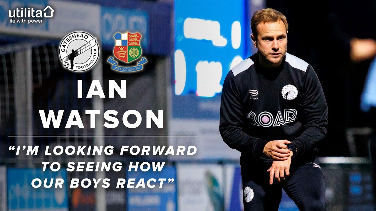 💬 “I’m really looking forward to it” | Ian Watson pre-Wealdstone (H) | INTERVIEW