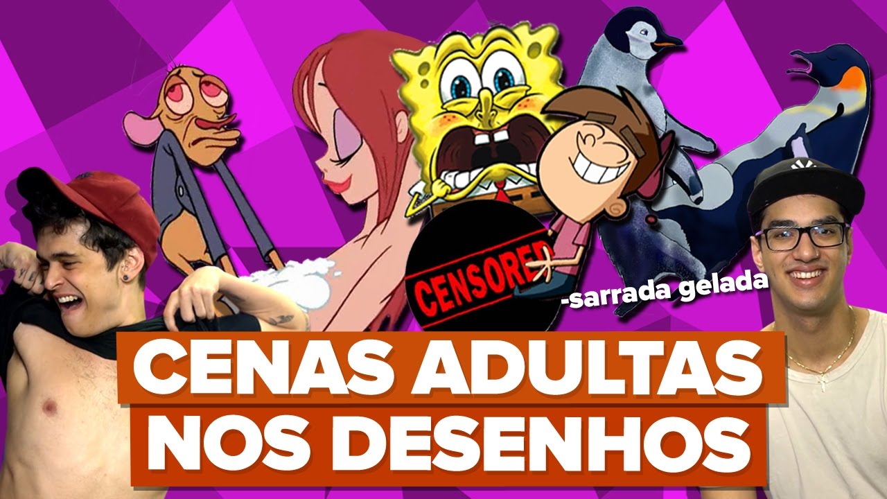 CENAS ADULTAS NOS DESENHOS ANIMADOS