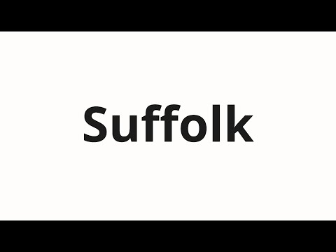 How to pronounce Suffolk