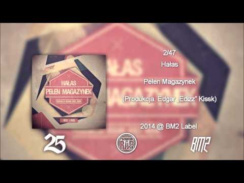 Hałas - Pełen magazynek (prod. Edizz) |SINGIEL 2014|