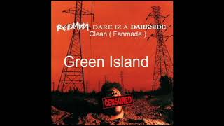 Redman - Green Island ( Clean )