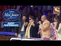 Bappi दा ने मचाई धूम "Chahiye Thoda Pyar" गाकर | Indian Idol Junior | Guests Performances
