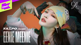 [TEASER] CHUNG HA(청하) _ EENIE MEENIE (Feat. 홍중(ATEEZ)) | 1theKILLPO | 원더킬포 | 퍼포먼스 | Performance | 4K