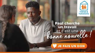 Paul cherche du travail, et c'est une bonne nouvelle !