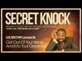 Les Brown - SECRET KNOCK: www.SecretKnock.co