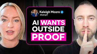 The Further You Are From Your Brand, The More AI Trusts You | Kaleigh Moore