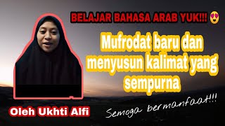 Download lagu الكلمة الجديدة والجملة المفيدة | oleh ukhti Alfi mp3