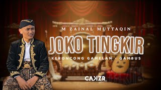 Download lagu JOKO TINGKIR (Lyric Video) ‼️ Syahdu Gambus Keroncong 2025 || M. ZAINAL MUTTAQIN mp3 Download lagu JOKO TINGKIR (Lyric Video) ‼️ Syahdu Gambus Keroncong 2025 || M. ZAINAL MUTTAQIN mp3