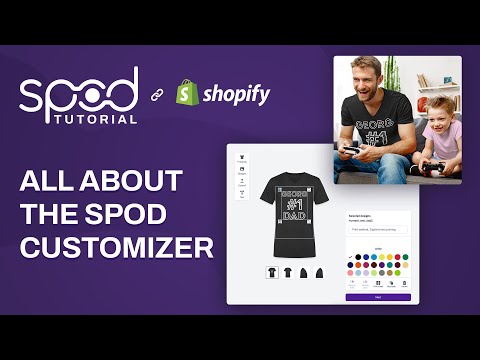 SPOD Tutorial - Everything about the SPOD Customizer on Shopify