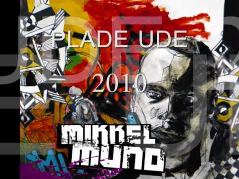 Mikkel Mund - Tak For Sidst (GOD LYD)